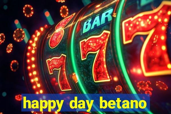 happy day betano